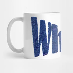 What - blue Mug